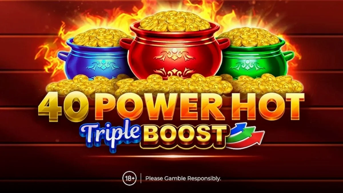 40 Power Hot Triple Boost slot interface